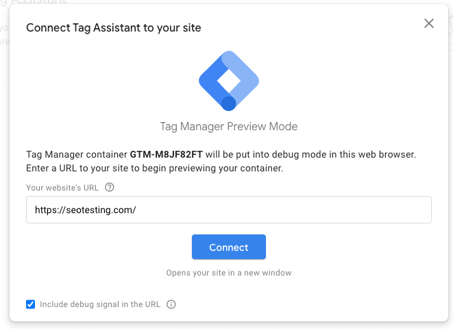 Connect Tag Assistant modal in Google Tag Manager for preview mode with input field for website URL.