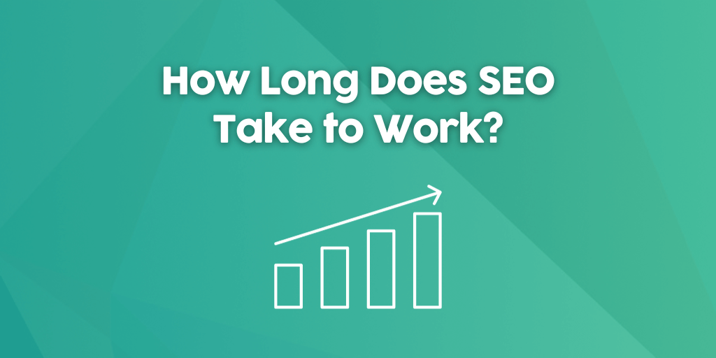 How Long Does SEO Take to Work? Thoughts from SEOTesting