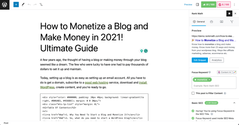 WordPress post editor with the Rank Math SEO plugin sidebar. The post is titled 'How to Monetize a Blog and Make Money in 2021! Ultimate Guide'. The SEO plugin provides a score, snippet editing, and focus keyword optimization.
