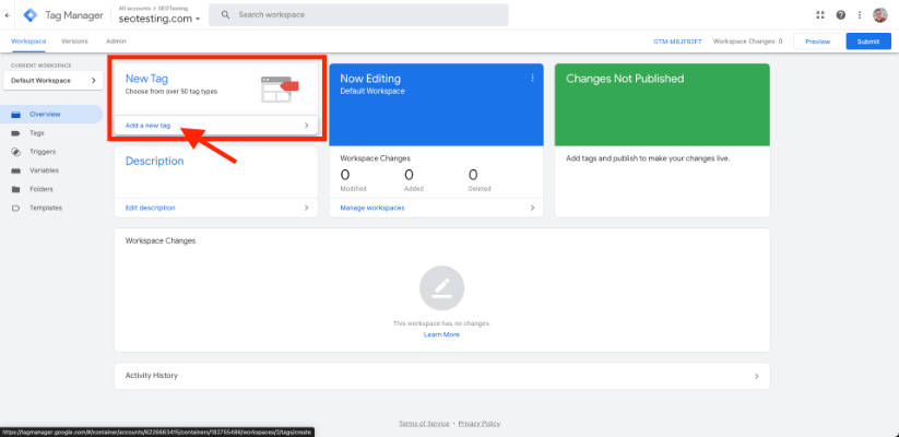 Google Tag Manager workspace showing options to add a new tag and workspace changes not published.