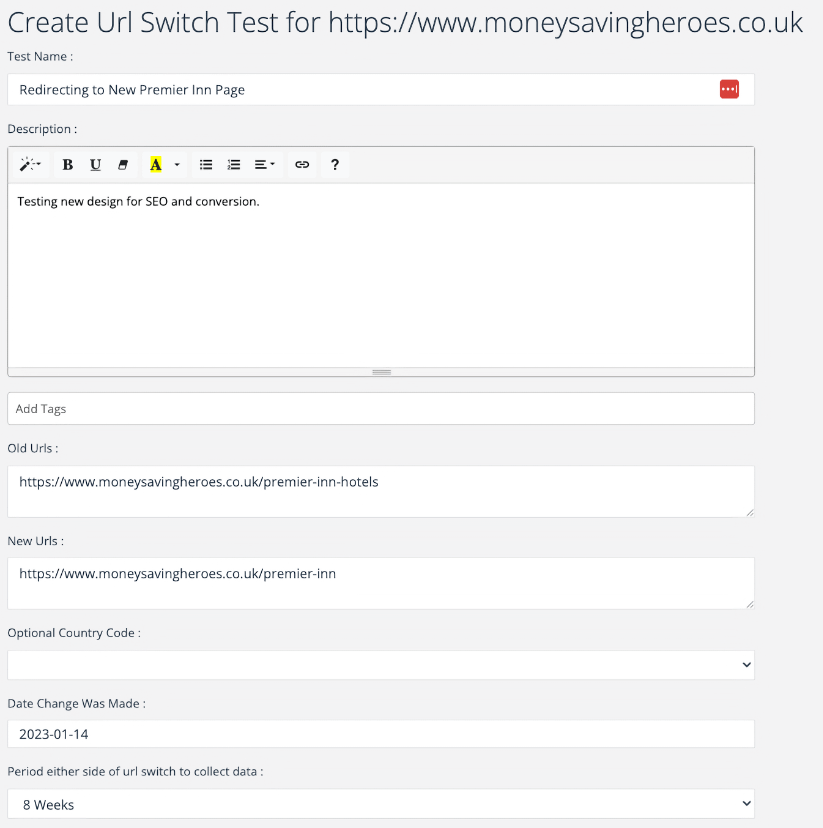 Setup of a URL switch test for MoneySavingHeroes with details for a new Premier Inn page.