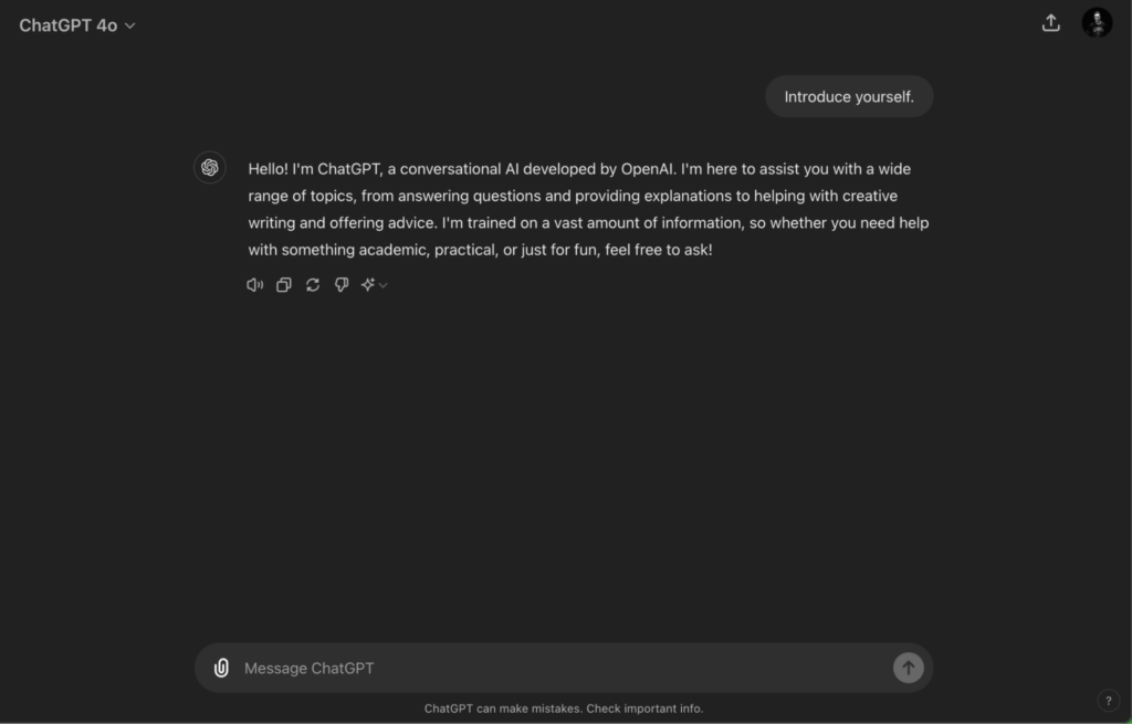 Screenshot of ChatGPT introduction message, a conversational AI developed by OpenAI, offering assistance with various topics including answering questions, providing explanations, creative writing help, and advice.