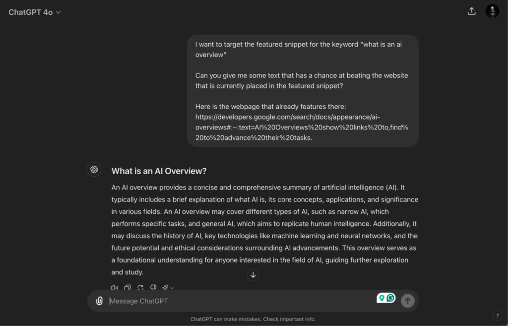 Screenshot of a ChatGPT response generating text to target the featured snippet for the keyword 'What is an AI overview?' offering a concise and comprehensive summary of artificial intelligence, its types, history, and significance.