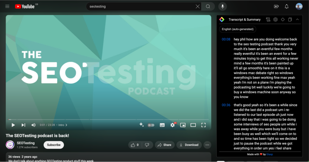 Screenshot of a YouTube video titled 'The SEO Testing Podcast is back!' with the SEOTesting podcast logo on the left and an auto-generated transcript displayed on the right using the Glasp plugin.