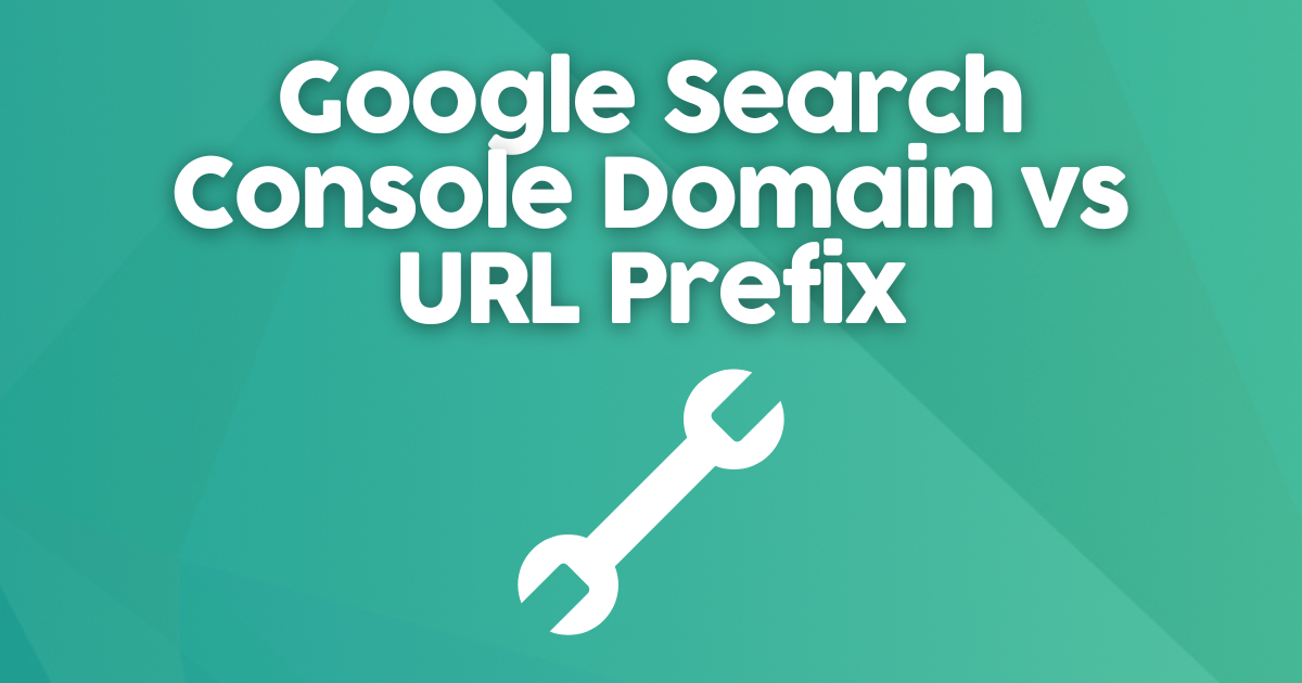google search console domain vs url prefix