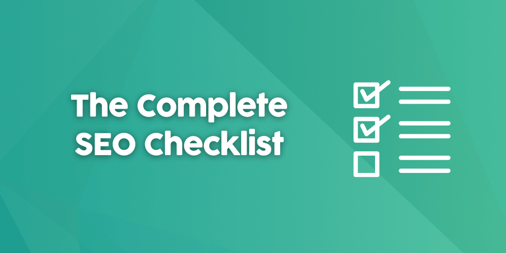 The Complete SEO Checklist to Follow in 2026