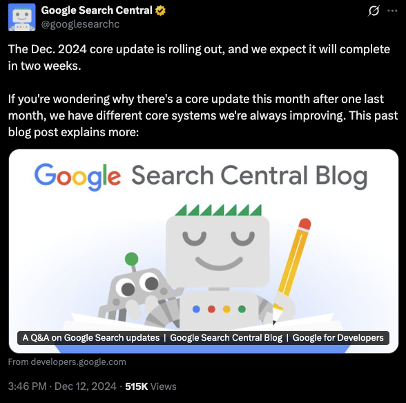 Google Search Central tweet announcing the December 2024 core update with a link to the Search Central Blog and an image of the Googlebot mascot holding a pencil.